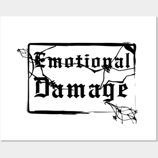 Emotional Damage #1! T-shirt Posters and Art